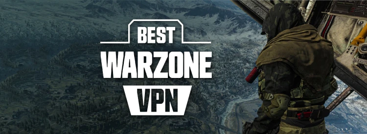 best vpn for warzone bot lobbies