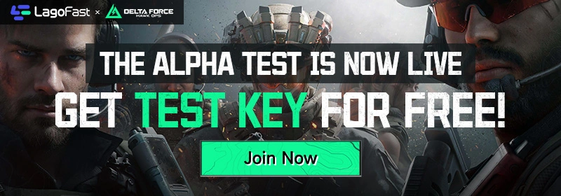  Get Delta Force: Hawk Ops Test Keys via LagoFast