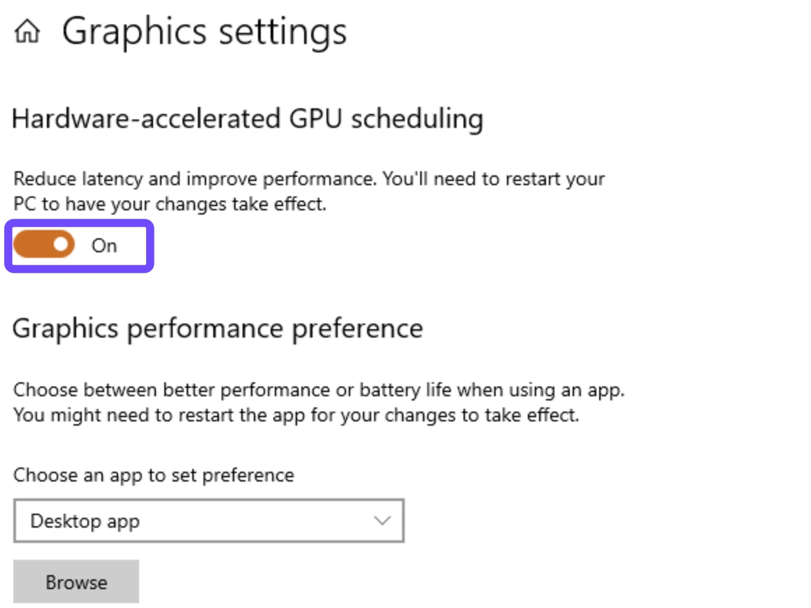 Turn off Hardware-Accelerated GPU Scheduling in Windows Display Settings